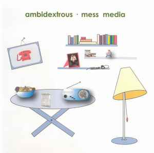 Ambidextrous - Mess Media album cover