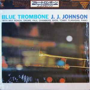 □即決 Jj Johnson / Blue Trombone USA ミゾナシCbs表記6eye Stereo