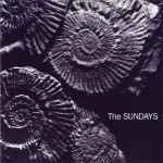 The Sundays - Reading, Writing And Arithmetic | Releases