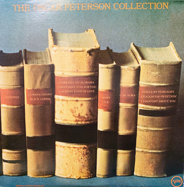 Oscar Peterson – The Oscar Peterson Collection (1972, Vinyl) - Discogs