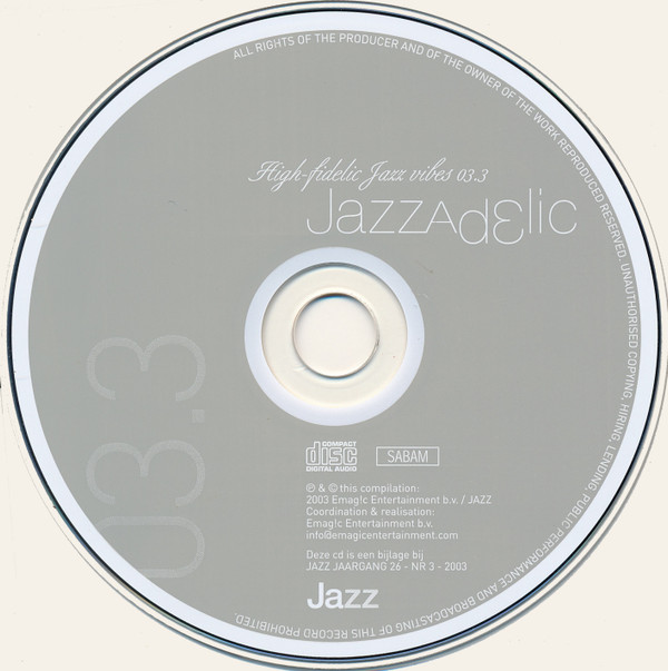Album herunterladen Various - Jazzadelic 033 High Fidelic Jazz Vibes