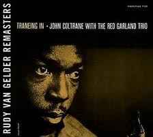 John Coltrane With The Red Garland Trio – Traneing In (2007, CD 