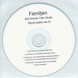 Familjen - Det Snurrar I Min Skalle (Remix Pakke Okt 07) album cover