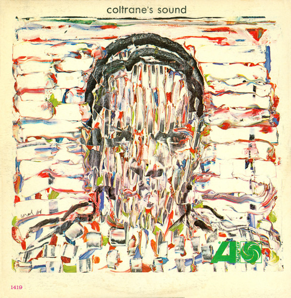 John Coltrane – Coltrane's Sound (1964, Vinyl) - Discogs