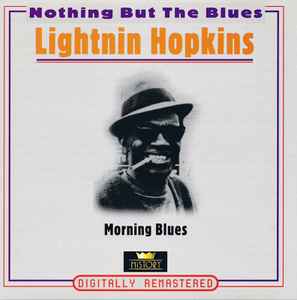 Lightnin' Hopkins - Morning Blues