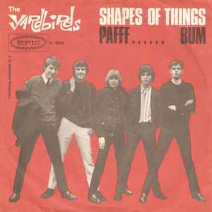 The Yardbirds – Shapes Of Things / Pafff...... Bum (1966, Vinyl