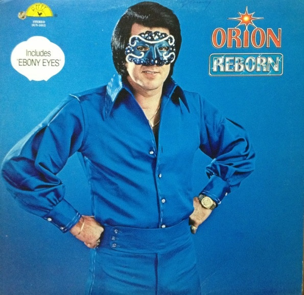 Orion - Jimmy Ellis - masked man - bobby d.