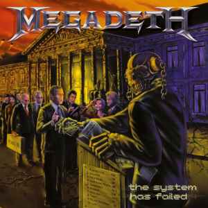 Megadeth - The System Has Failed album cover