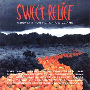 Various - Sweet Relief (A Benefit For Victoria Williams)