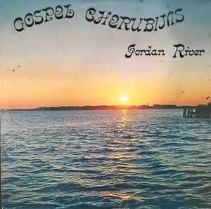 Gospel Cherubims - Jordan River album cover