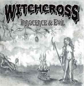 Witchcross - Innocence & Evil album cover