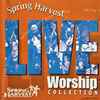 Various - Spring Harvest Live Worship Collection