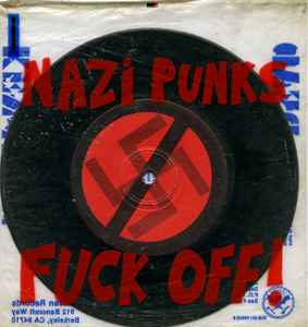 Dead Kennedys – Nazi Punks Fuck Off! / Moral Majority (1982, Vinyl 