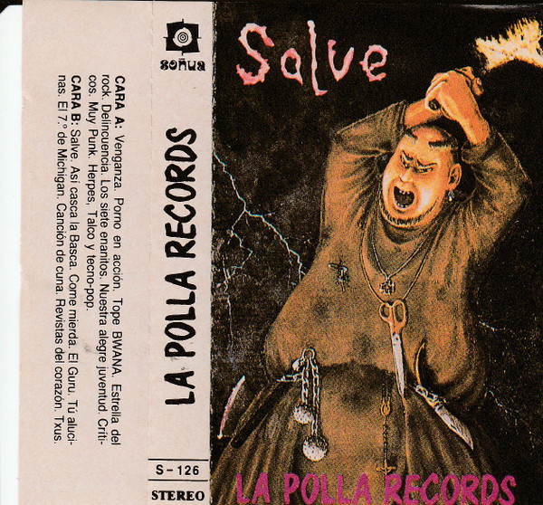 La Polla Records – Salve (1984, Cassette) - Discogs