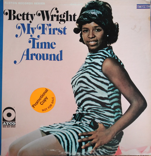 Betty Wright - My First Time Around | Releases | Discogs