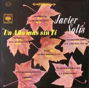 Javier Solís - Un Año Mas Sin Ti album cover