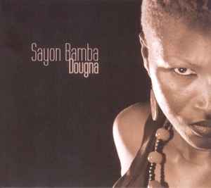 Sayon Bamba - Dougna album cover