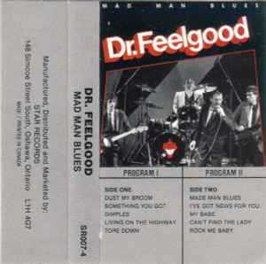 Dr. Feelgood – Mad Man Blues (Dolby, Cassette) - Discogs