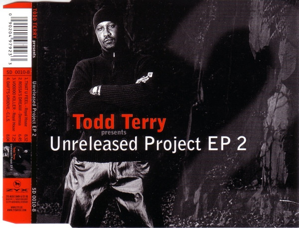 Todd Terry – Unreleased Project EP 2 (2001, CD) - Discogs