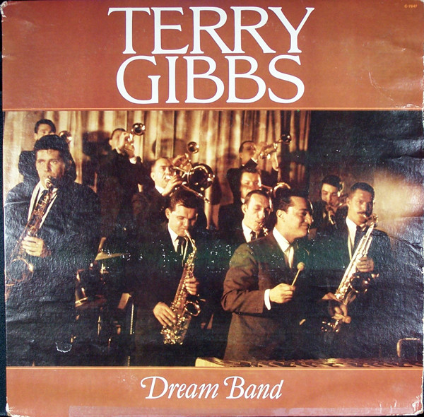 Terry Gibbs – Dream Band (1986