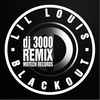 Lil' Louis - Blackout (DJ 3000 Remix) 