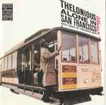 Cover of Thelonious Alone In San Francisco, 1990, CD