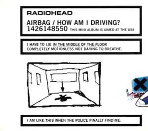 Radiohead - Airbag / How Am I Driving? album cover