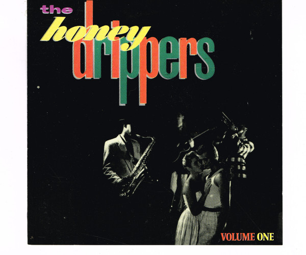 The Honeydrippers – Volume One (CD) - Discogs
