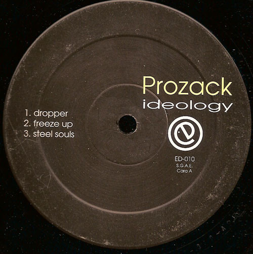 Prozack - Ideology | Stereophonic Elefant Dance Recordings (ED-010) - 2