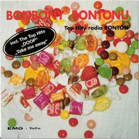 télécharger l'album Various - Bonbony Bontonu Top Hity Rádia Bonton