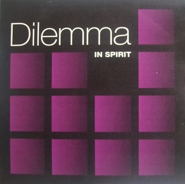 Dilemma (3) – In Spirit