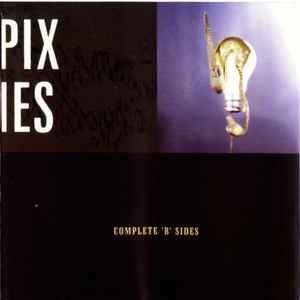 Pixies Complete B Sides 2006 with OBI CD Discogs