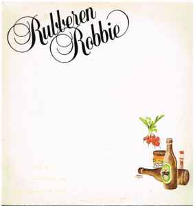 Verlichting Orthodox excuus Rubberen Robbie – Rubberen Robbie (1979, Vinyl) - Discogs