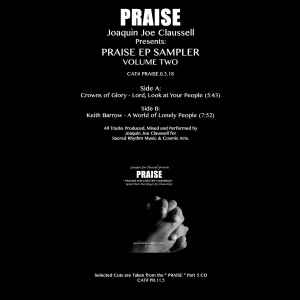 Joaquin Joe Claussell – Praise EP Sampler Volume Two (2019, Vinyl