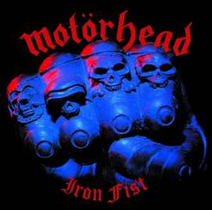 Motörhead - Iron Fist album cover