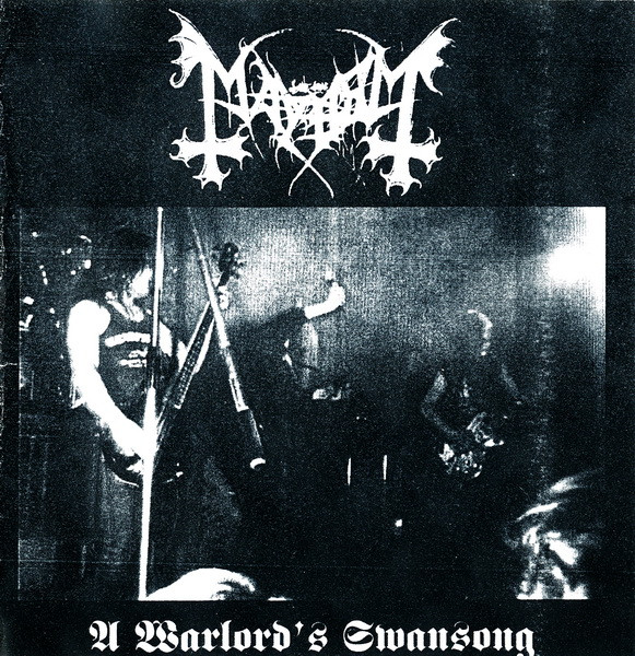 Mayhem – A Warlord's Swansong (2001, CDr) - Discogs