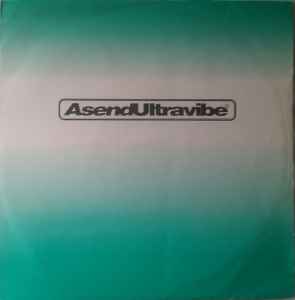 Asend & Ultravibe - Real Love / Just A Little! album cover