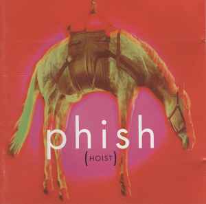 Phish - Hoist album cover