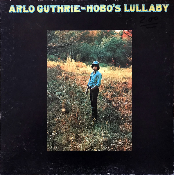 Arlo Guthrie – Hobo's Lullaby (1997, CD) - Discogs