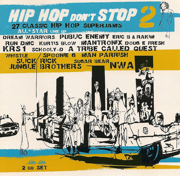 Hip Hop Don't Stop 2 (1997, CD) - Discogs