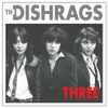The Dishrags - Three