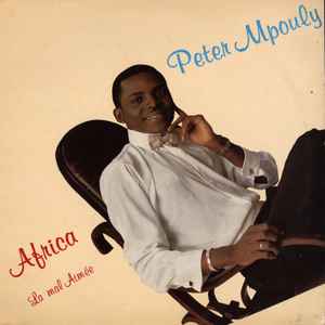 Peter M'pouly - Africa (La Mal Aimée) album cover
