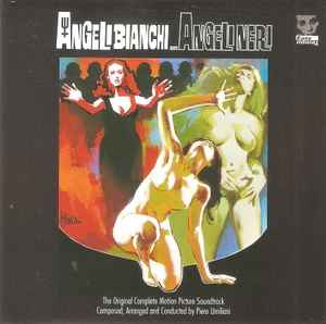 Angeli Bianchi ... Angeli Neri (The Original Complete Motion Picture Soundtrack) - Piero Umiliani