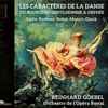Lully* · Rameau* · Rebel* · Mozart* · Gluck* – Reinhard Goebel · Orchestre De L'Opéra Royal - Les Caractères De La Danse (Du Bourgeois Gentilhomme À Orphée)