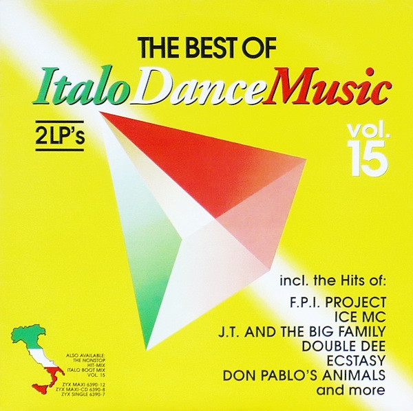 The Best Of Italo Dance Music Vol. 15 (CD) - Discogs