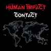 Human Impact (2) - Contact