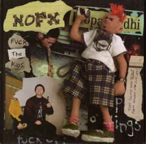 NOFX - Fuck The Kids album cover
