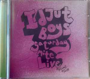 Idjut Boys - Saturday Nite Live Volume Two album cover