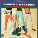 Booker T. & The MG's – Hip Hug-Her (1967, MO - Monarch Pressing 