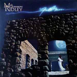 Ms. (Sharon) Ridley – Full Moon (1978, Terre Haute Pressing, Vinyl 